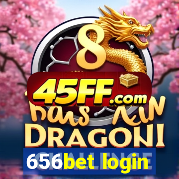 656bet login